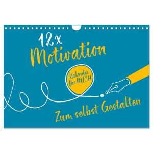 12 x Motivation – Bastelkalender (Wandkalender 2024 DIN A4 quer), CALVENDO Monatskalender