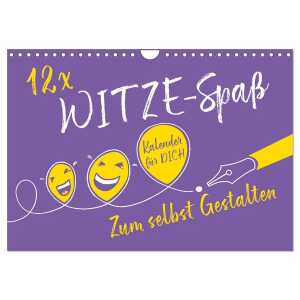 12 x WITZE-Spaß – Bastelkalender (Wandkalender 2024 DIN A4 quer), CALVENDO Monatskalender