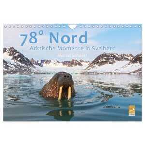 78° Nord – Arktische Momente in Svalbard (Wandkalender 2024 DIN A4 quer), CALVENDO Monatskalender