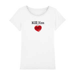 Human Family Bio Damen T-Shirt “Faith – Kill Em with Heart”